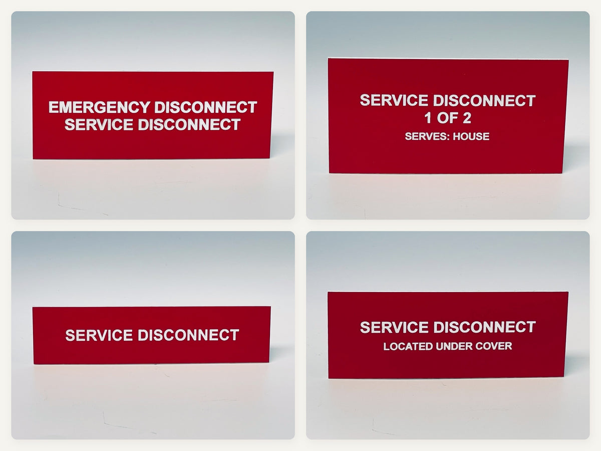 The service and emergency disconnect set, 4 labels: EMERGENCY DISCONNECT, SERVICE DISCONNECT; SERVICE DISCONNECT, 1 OF 2, SERVES: HOUSE; SERVICE DISCONNECT; SERVICE DISCONNECT, LOCATED UNDER COVER. Each label is shown in its own photo.