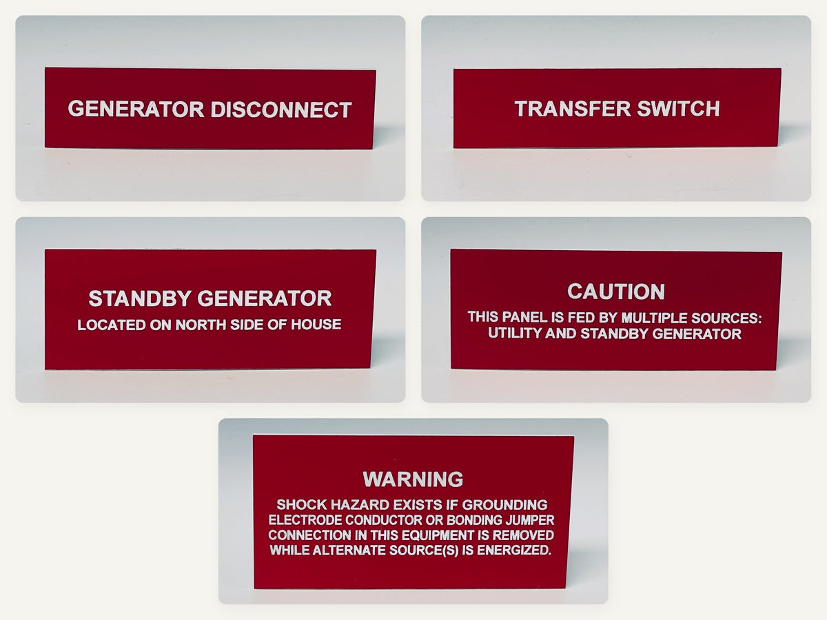 The standby generator set, 5 labels: GENERATOR DISCONNECT; TRANSFER SWITCH; STANDBY GENERATOR, LOCATED ON NORTH SIDE OF HOUSE; CAUTION, THIS PANEL IS FED BY MULTIPLE SOURCES: UTILITY AND STANDBY GENERATOR; WARNING, SHOCK HAZARD EXISTS IF GROUNDING ELECTRODE CONDUCTOR OR BONDING JUMPER CONNECTION IN THIS EQUIPMENT IS REMOVED WHILE ALTERNATE SOURCE(S) IS ENERGIZED. Each label is shown in its own photo.